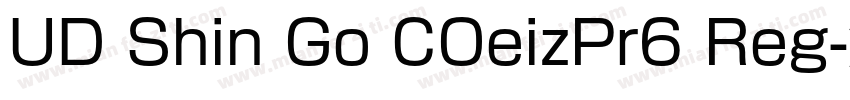 UD Shin Go COeizPr6 Reg字体转换